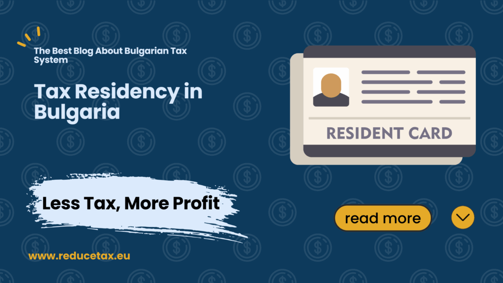 Tax Residency in Bulgaria