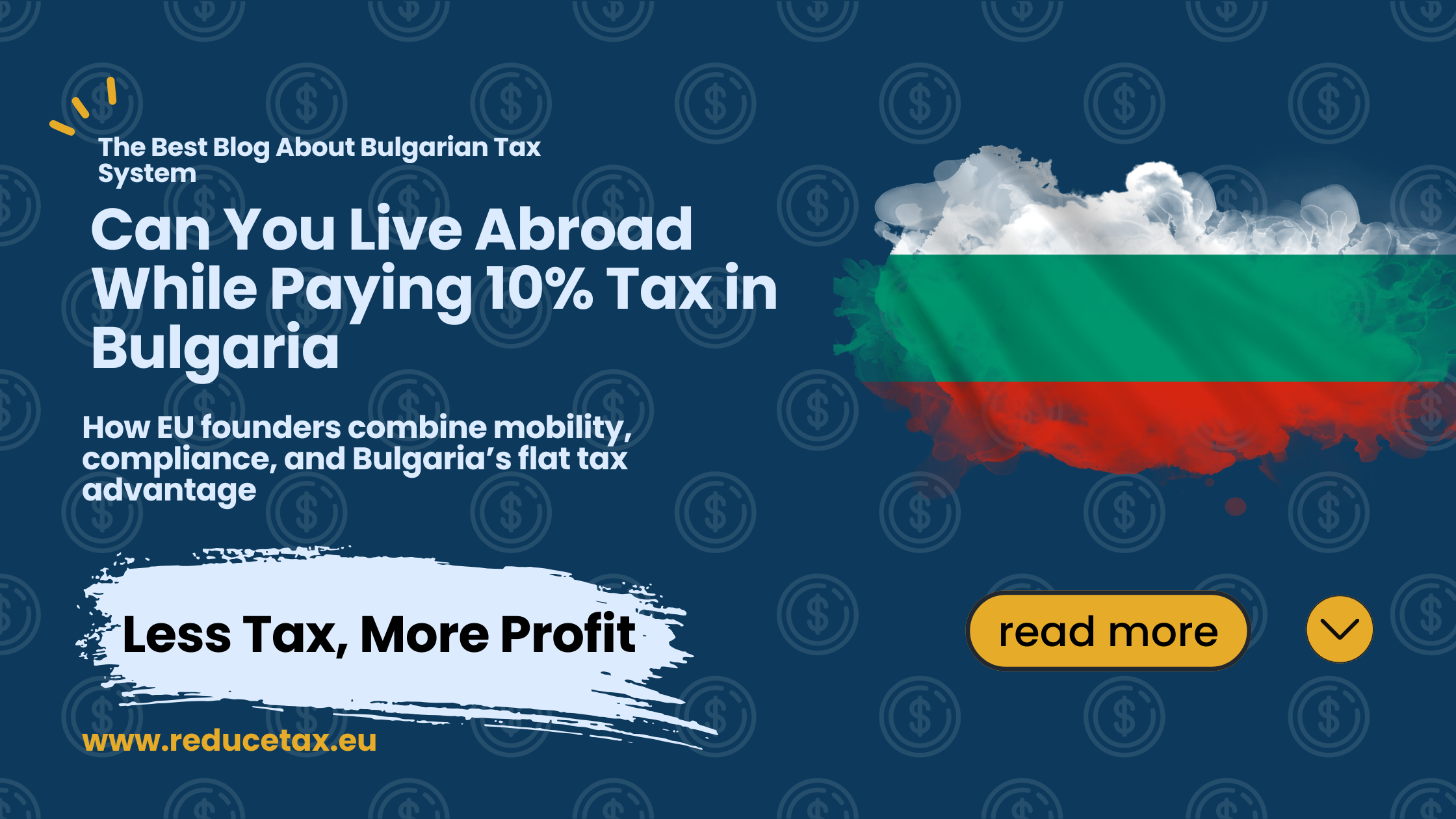 Can You Live Abroad While Paying 10% Tax in Bulgaria?