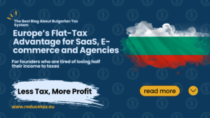 Business Privilege Tax: Stop Losing 60% (Keep 90% in Bulgaria)